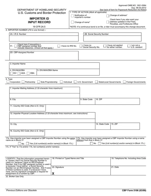 Get the most current US Importer ID Input Record - CBP 5106 form now