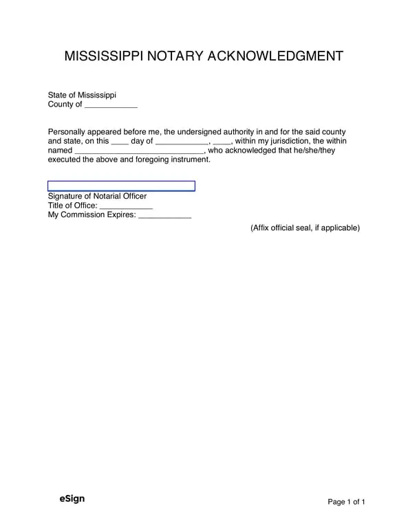 Get the most current Mississippi Notary Acknowledgment Official Document Verification form now