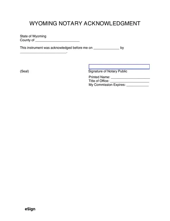 Get the most current Wyoming Notary Acknowledgment for Signature Authentication form now