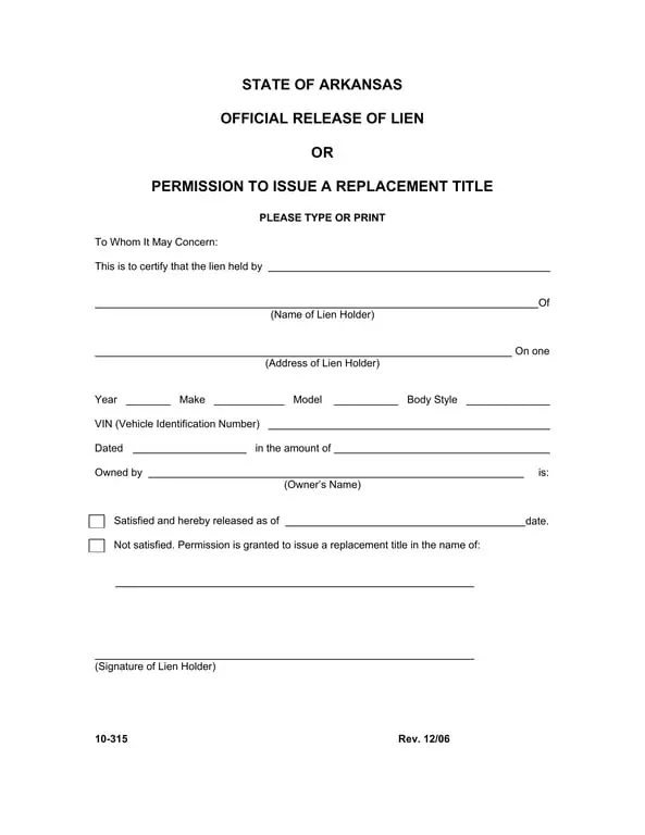 Get the most current Arkansas Lien Release and Replacement Title Authorization form now