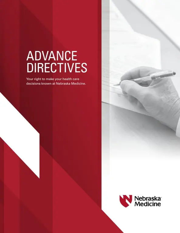 Get the most current Nebraska Medicine Advance Directive - Health Decisions and Care Preferences Document form now