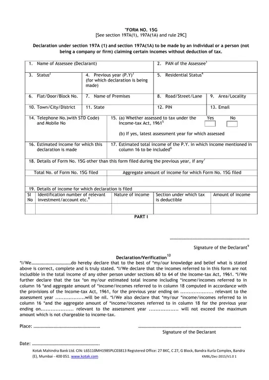 Get the most current Kotak Mahindra Bank India No. 15G - Tax-Free Income Declaration form now